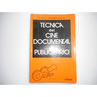 Tecnica Del Cine Documental Y Publicitario